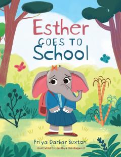 Esther Goes to School
