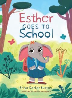 Esther Goes to School