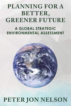 Planning for a Better Greener Future