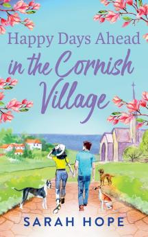 Happy Days Ahead in the Cornish Village