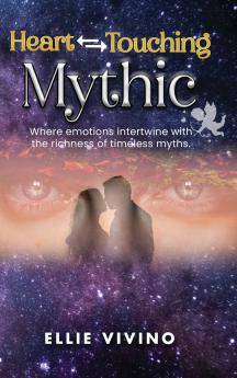 Heart-Touching Mythic