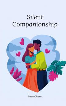 Silent Companionship