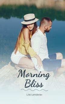 Morning Bliss