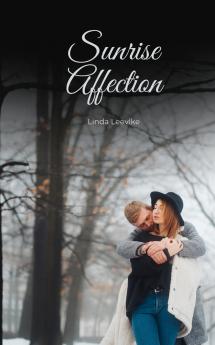 Sunrise Affection