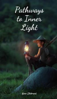 Pathways to Inner Light