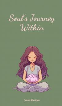 Soul's Journey Within