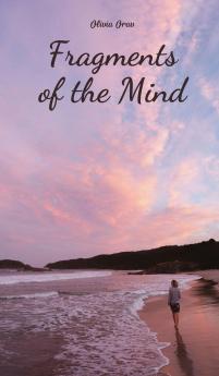 Fragments of the Mind