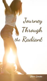 Journey Through the Radiant