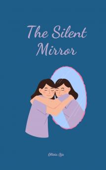 The Silent Mirror