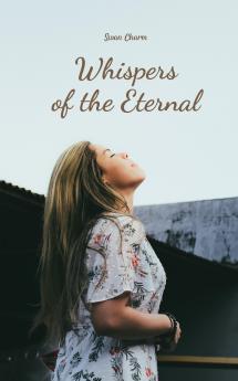 Whispers of the Eternal