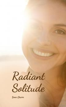 Radiant Solitude