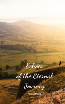 Echoes of the Eternal Journey