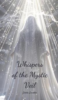Whispers of the Mystic Veil