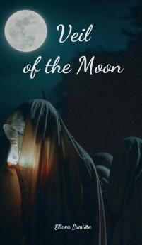 Veil of the Moon