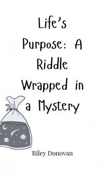 Life's Purpose