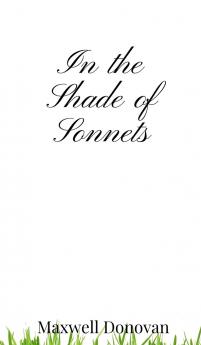 In the Shade of Sonnets