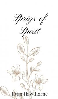 Sprigs of Spirit