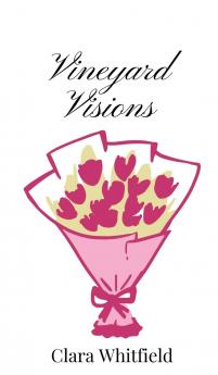 Vineyard Visions