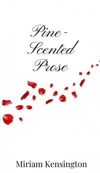 Pine-Scented Prose