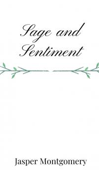 Sage and Sentiment