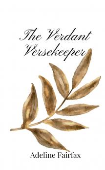 The Verdant Versekeeper