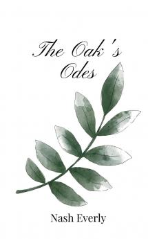 The Oak's Odes