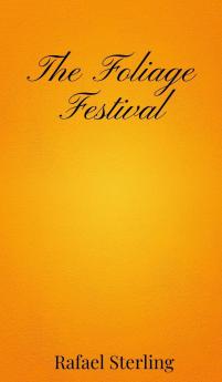 The Foliage Festival