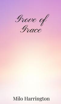 Grove of Grace