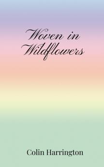 Woven in Wildflowers