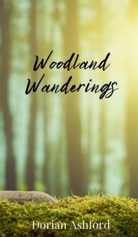 Woodland Wanderings