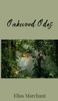 Oakwood Odes