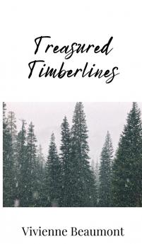 Treasured Timberlines