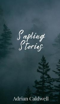 Sapling Stories