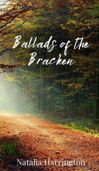 Ballads of the Bracken