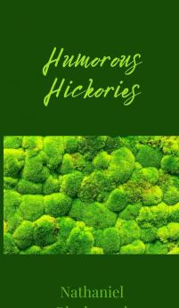 Humorous Hickories