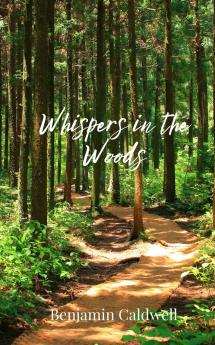 Whispers in the Woods