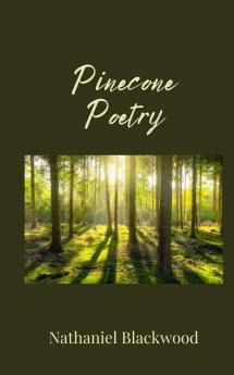 Pinecone Poetry