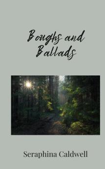 Boughs and Ballads