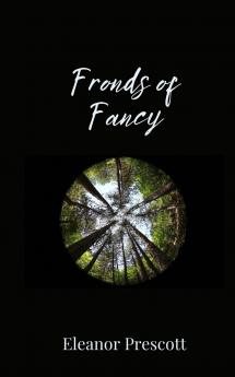 Fronds of Fancy