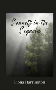 Sonnets in the Sequoia