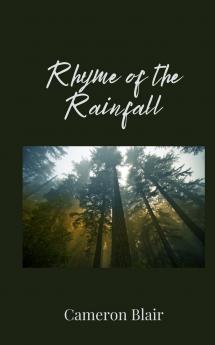 Rhyme of the Rainfall