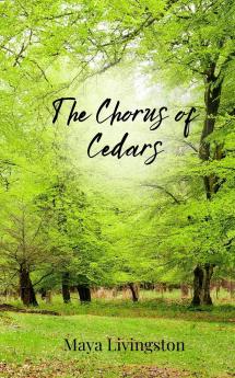 The Chorus of Cedars