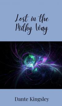 Lost in the Milky Way