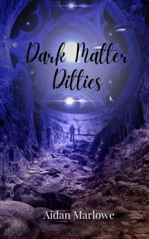 Dark Matter Ditties