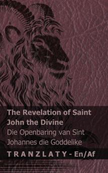 The Revelation of Saint John the Divine / Die Openbaring van Sint Johannes die Goddelike