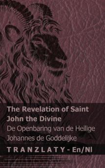 The Revelation of Saint John the Divine / De Openbaring van de Heilige Johannes de Goddelijke