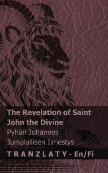 The Revelation of Saint John the Divine / Pyhän Johannes Jumalallisen Ilmestys