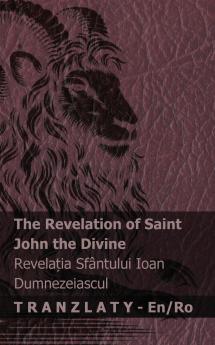 The Revelation of Saint John the Divine / Revelația Sfântului Ioan Dumnezeiascul
