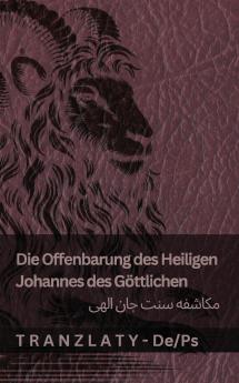 Die Offenbarung des Heiligen Johannes des Göttlichen / مکاشفه سنت جان الهی