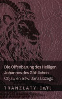 Die Offenbarung des Heiligen Johannes des Göttlichen / Objawienie ?w. Jana  Bo?ego